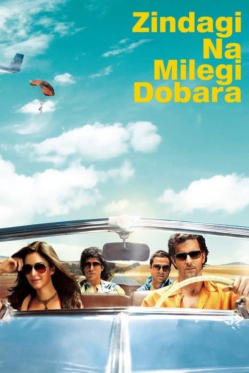 Poster for Zindagi Na Milegi Dobara (2011) movie