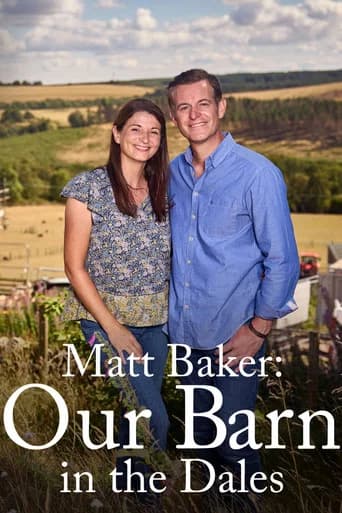 Poster for Matt Baker: Our Barn in the Dales (2026) TV show