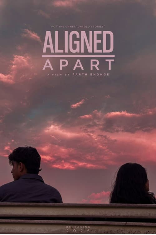 Poster for Aligned Apart (2026) movie