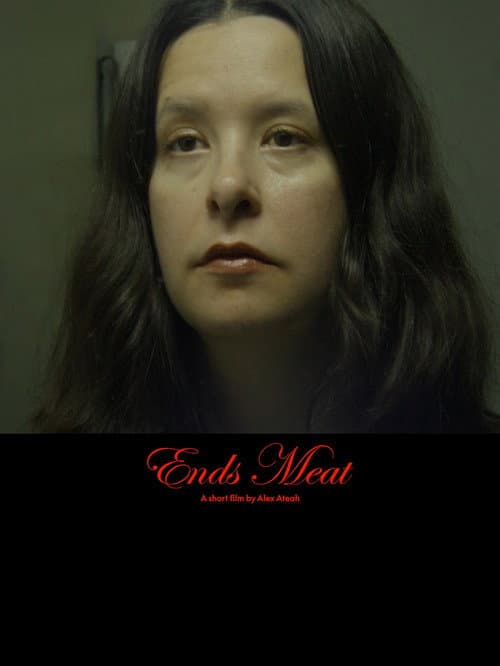 Poster for Ends Meat (2026) movie