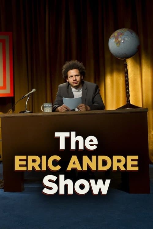 Poster for The Eric Andre Show (2012) TV show