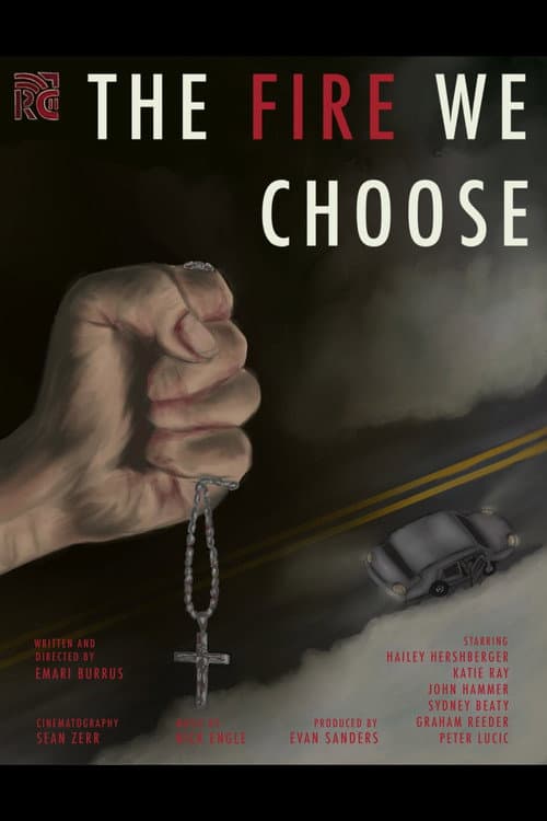 Poster for The Fire We Choose (2026) movie